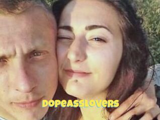 Dopeasslovers