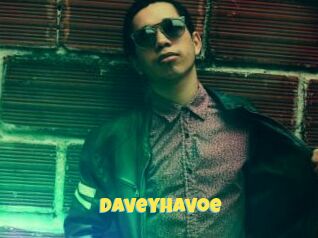 Daveyhavoe