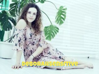 Deborahsensitive