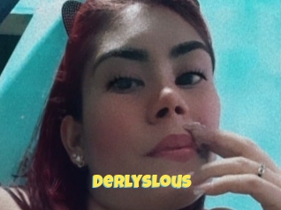 Derlyslous