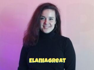 ElaniaGreat
