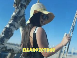 EllaRozeTrue