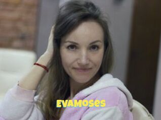EvaMoses