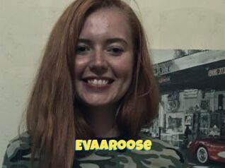 EvaaRoose