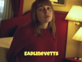 Eadlinevetts