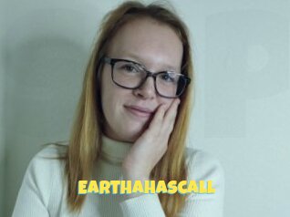 Earthahascall