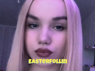 Easterfollin