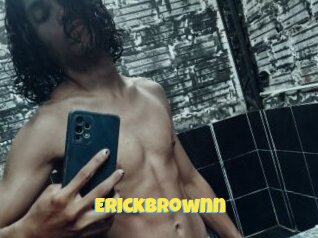 Erickbrownn