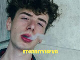 Eternityisfun