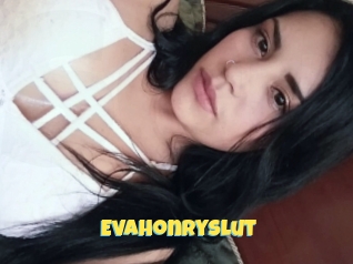 Evahonryslut
