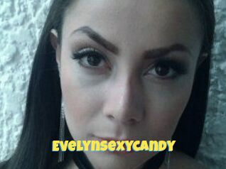 Evelynsexycandy
