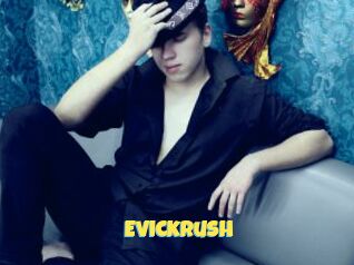 Evickrush