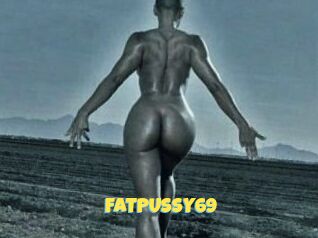 FATPUSSY69