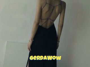 GerdaWow