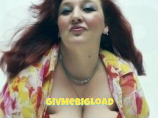 GivMeBigLoad