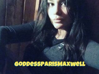 GoddessParisMaxwell Sexe et Porno