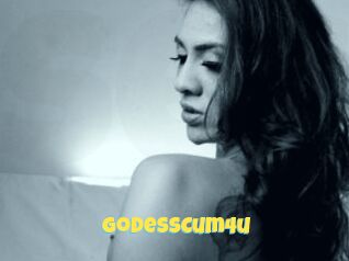 GodessCum4u