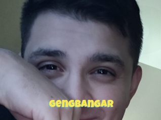 Gengbangar