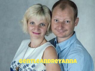 gentleandreyanna Sexe et Porno