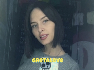 Gretalove