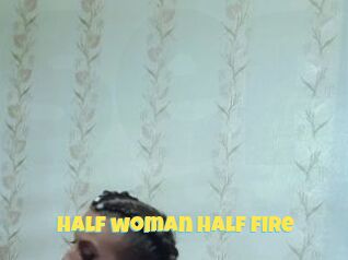 Half_woman_Half_fire