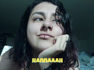 Hannaaah