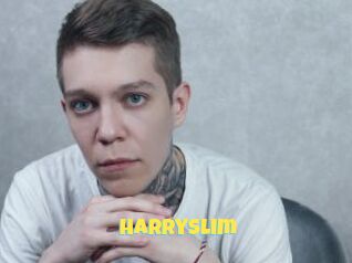 HarrySlim