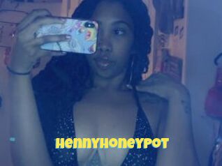 HennyHoneyPot
