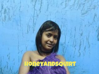 HoneyandSquirt