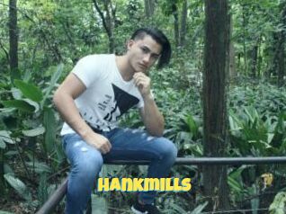 Hankmills