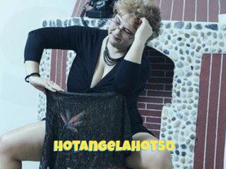 Hotangelahot50