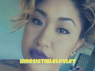 IrresistibleLovley