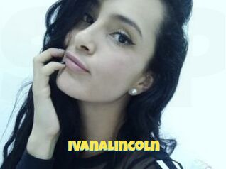 IvanaLincoln Sexe et Porno
