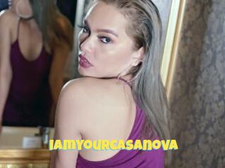 Iamyourcasanova