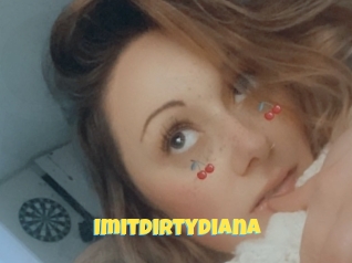 Imitdirtydiana