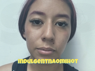 Indulgentnaomihot