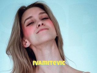 ivamitevic Sexe et Porno