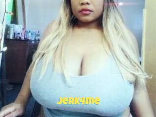 Jerk4me