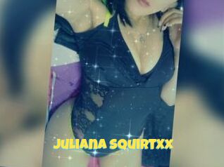 Juliana_SquirtXx