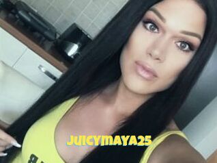 Juicymaya25