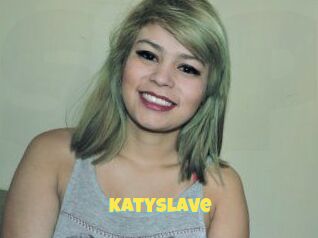 KatySlave