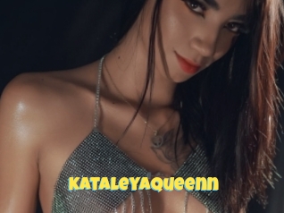 Kataleyaqueenn