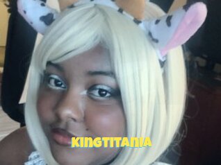 Kingtitania