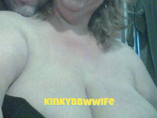 Kinkybbwwife