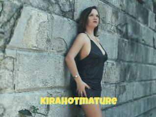 Kirahotmature