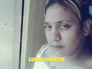 LUCIOUSKATIE