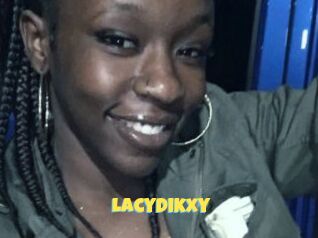 LacyDikxy