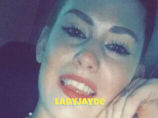 LadyJayde
