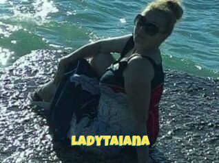 LadyTaiana Sexe et Porno