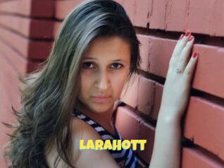 LaraHott